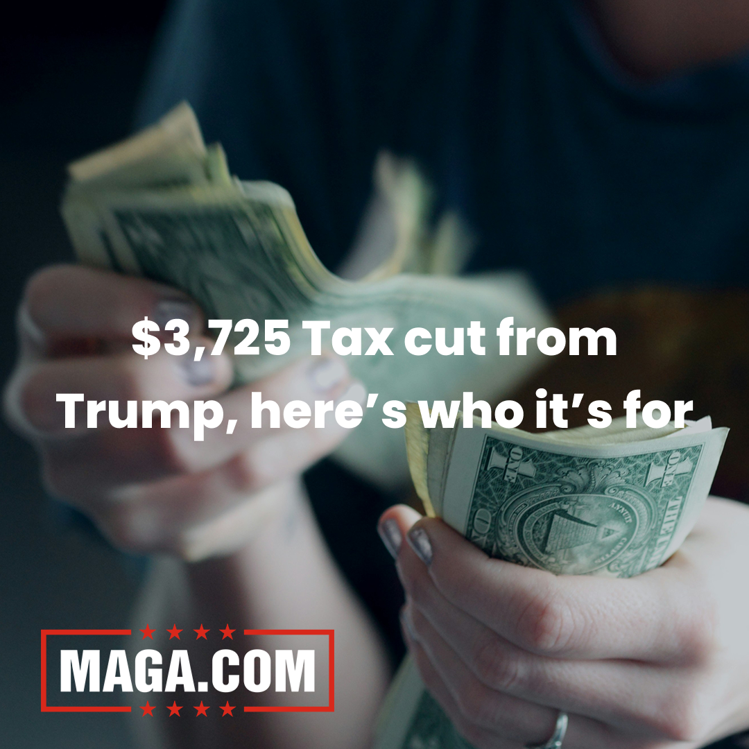 $3,752 tax cut under Trump's 'One Big Beautiful Bill' impacts average Americans
