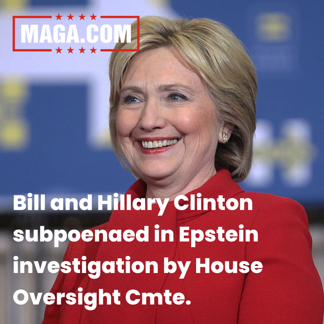 Bill and Hillary Clinton subpoenaed in Epstein investigation by House Oversight Cmte.