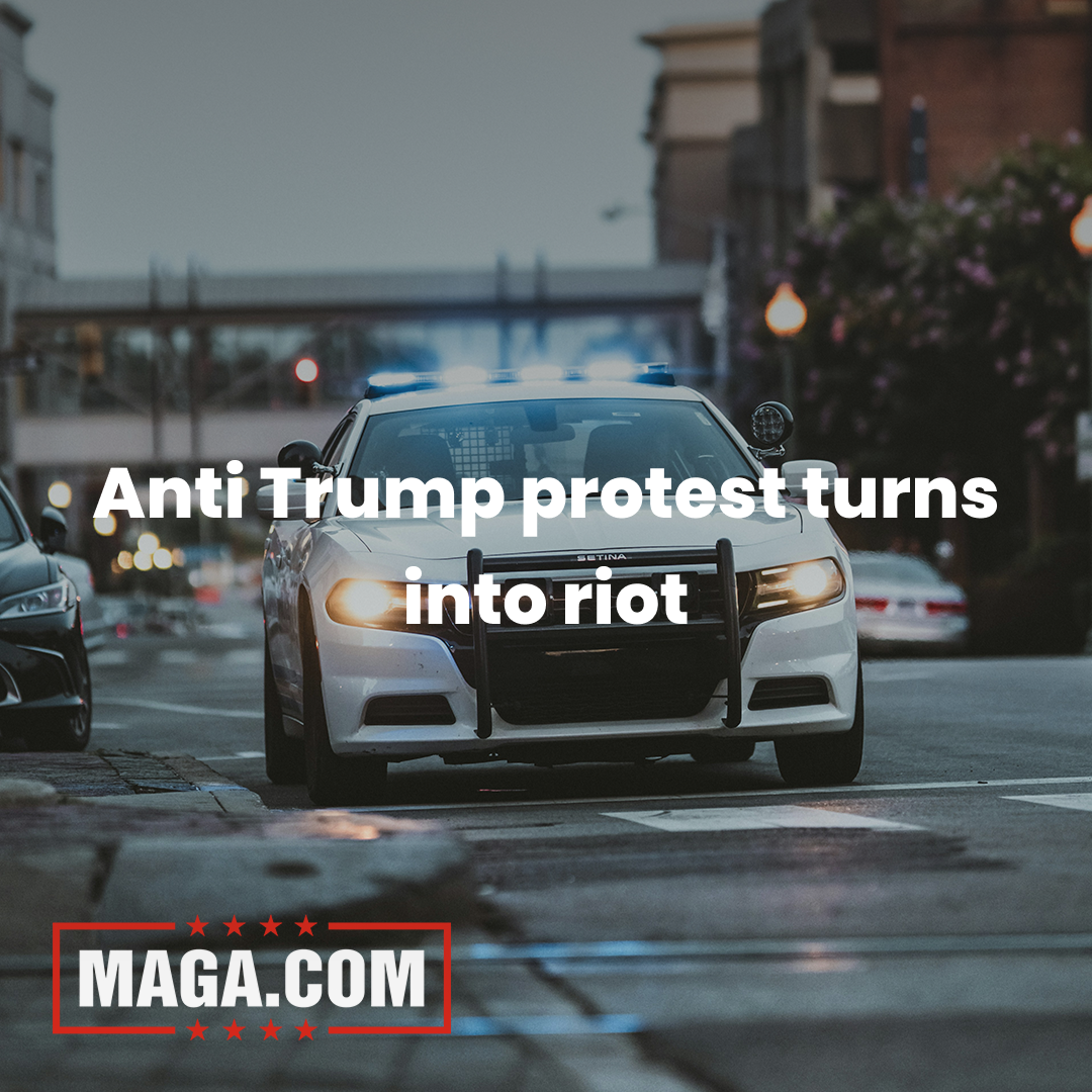 Videos: Anti-Trump protest turns into riot in Los Angeles