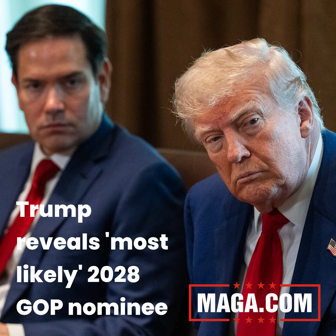 Trump reveals 'most likely' 2028 GOP nominee