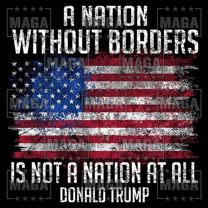 A Nation Without Borders maga trump