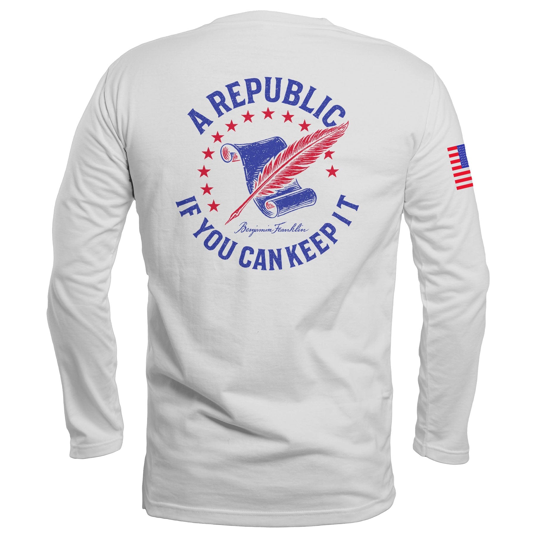 A Republic if you can keep it Long Sleeve maga trump