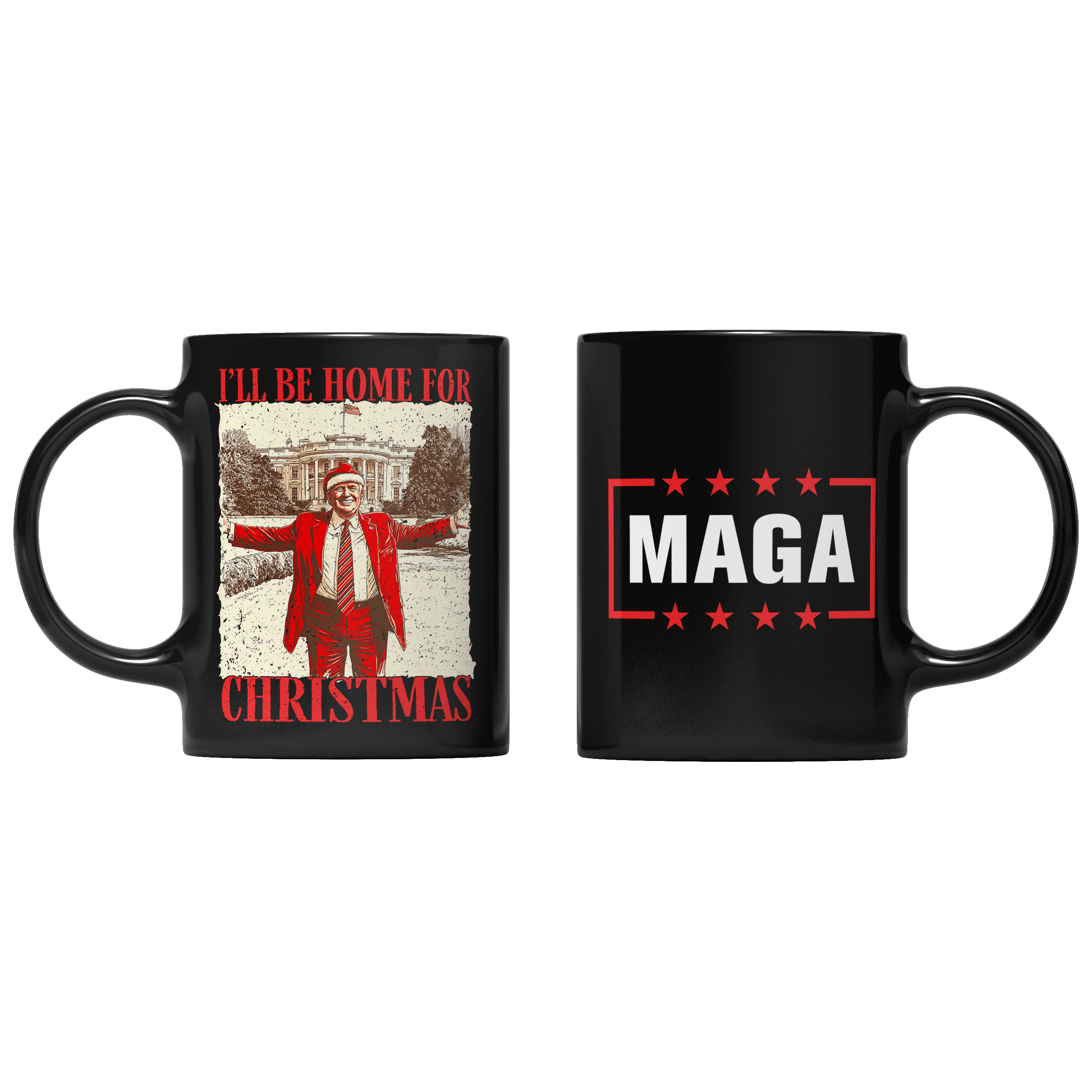 Black I'll be home for Christmas - Trump Mug maga trump
