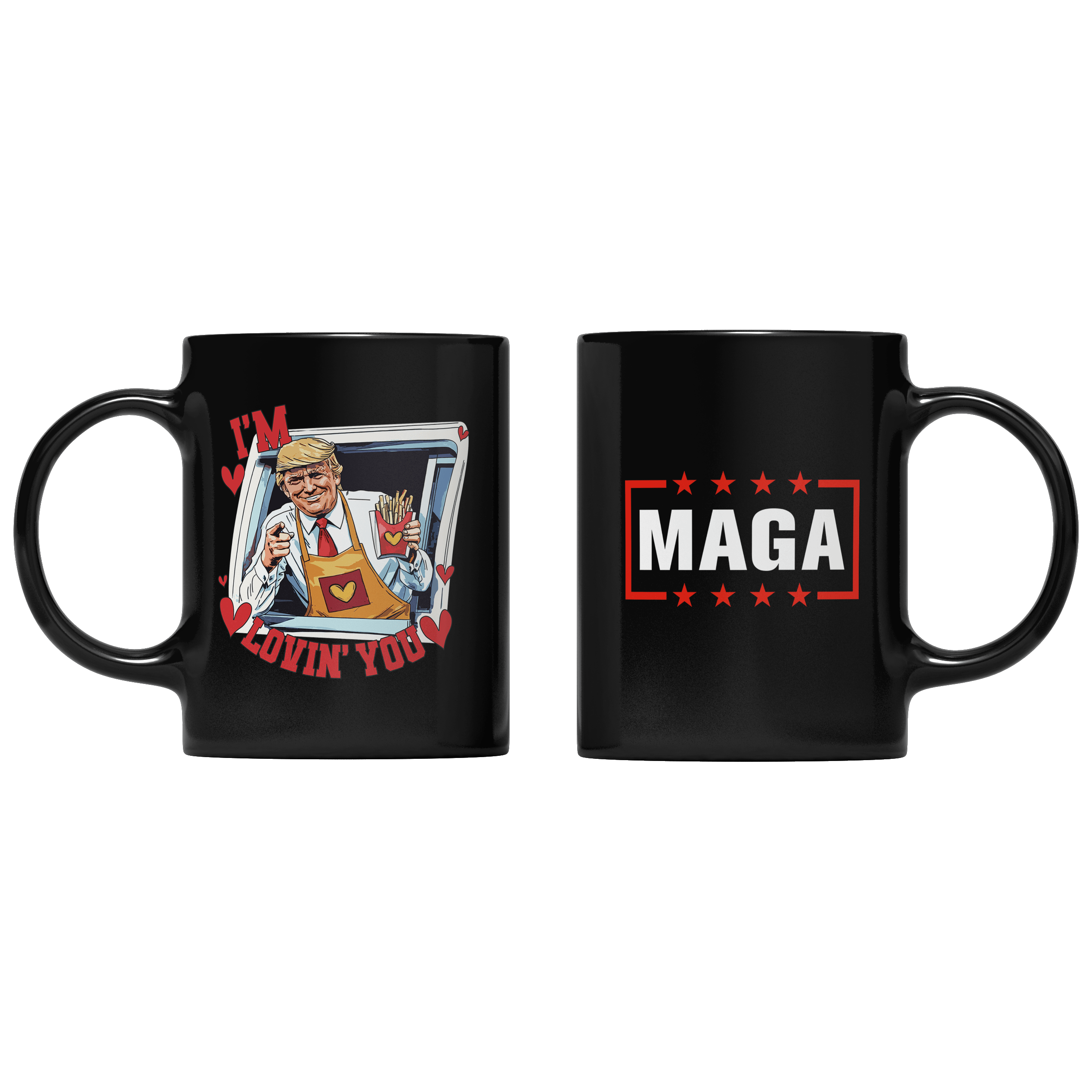 Black I'm Lovin You Mug maga trump
