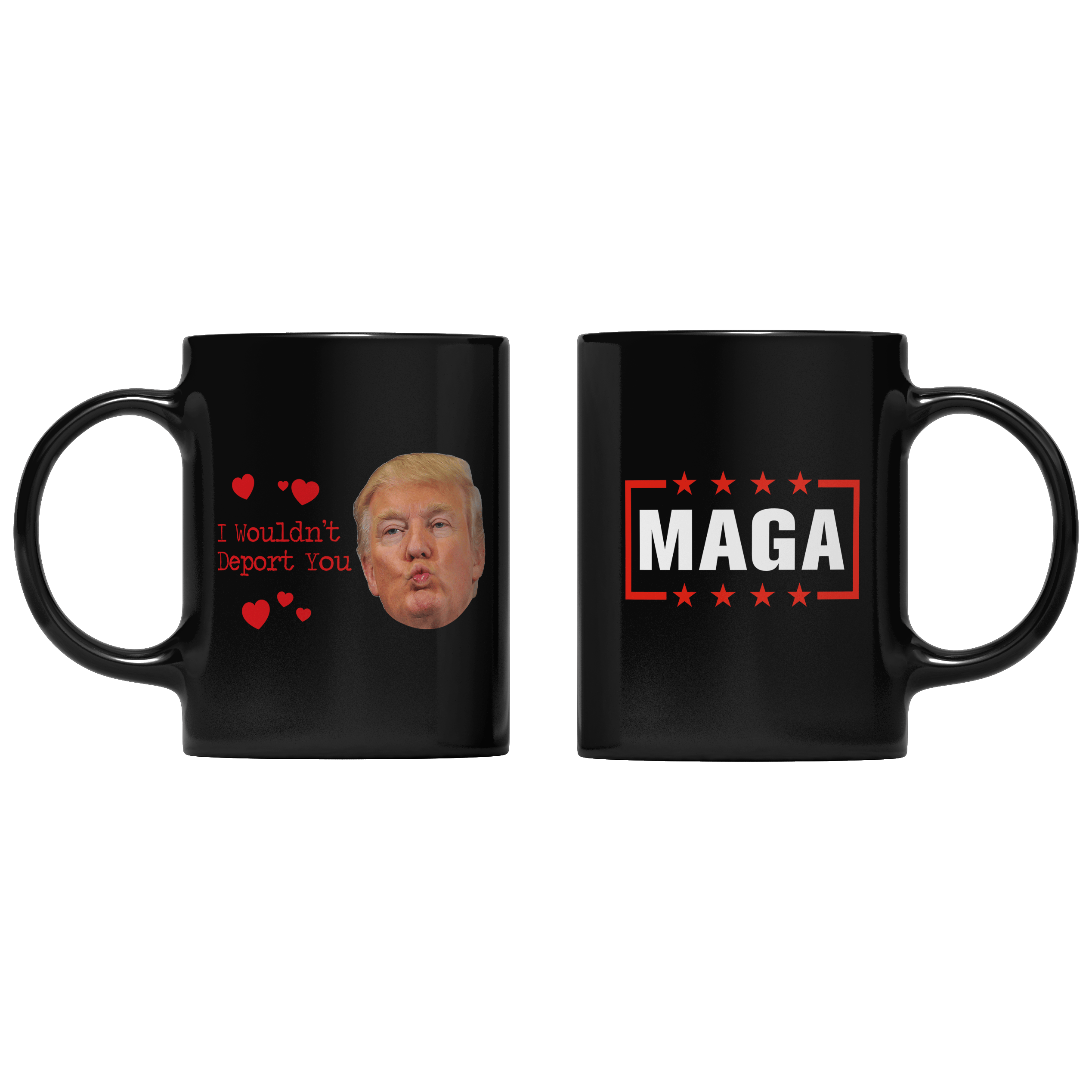 Black I Wouldn't Deport You Mug maga trump