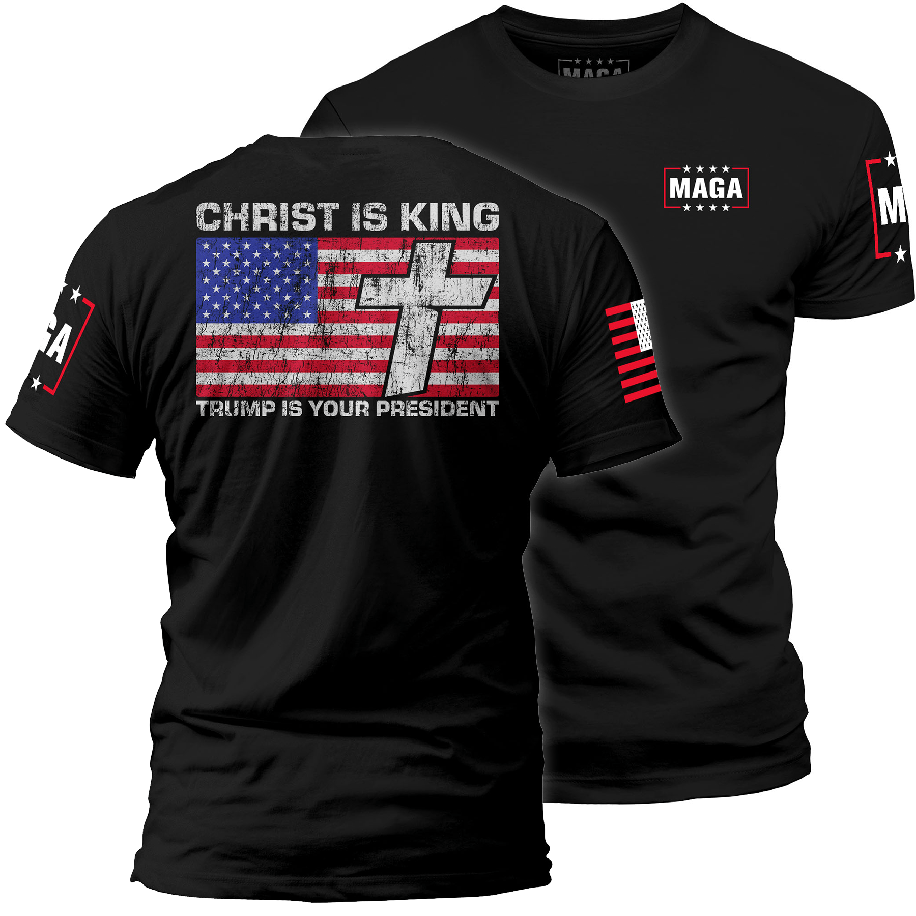 Black / S Christ is King and Trump is President v1 maga trump