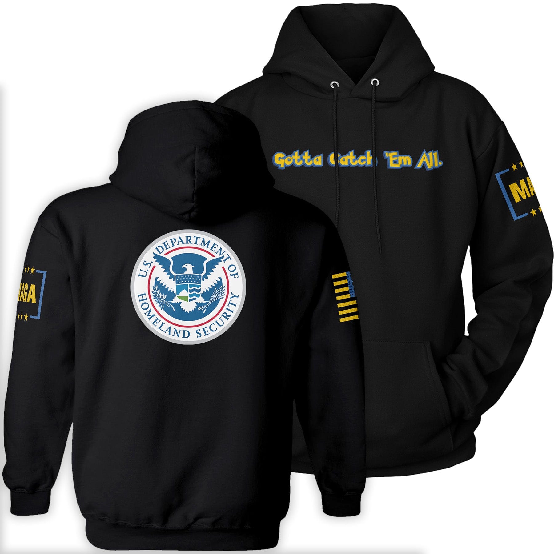 Black / S Gotta Catch 'Em All Hoodie maga trump
