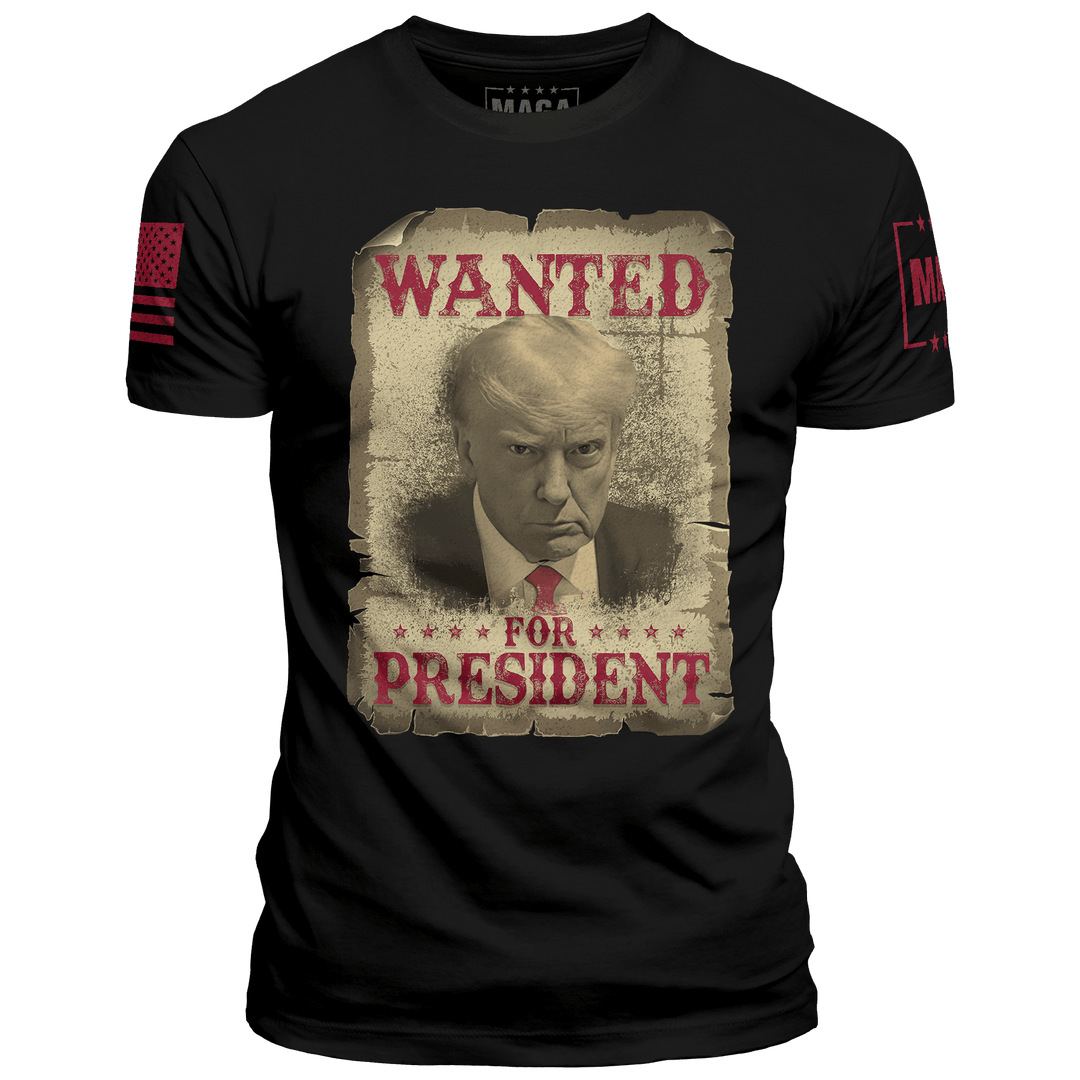 Black / XS Wanted For President T-Shirt maga trump