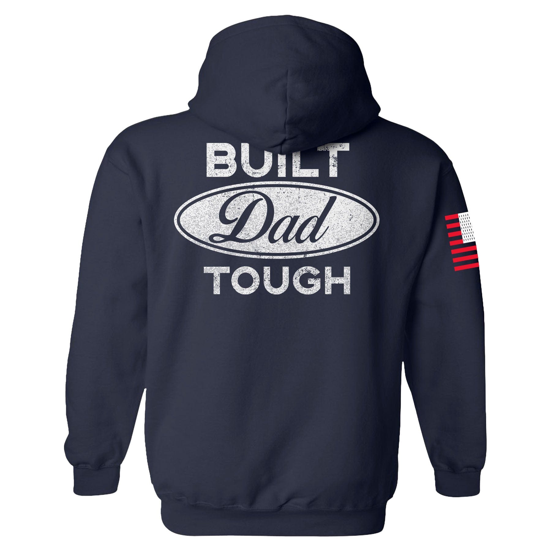 Build Dad Tough Hoodie maga trump