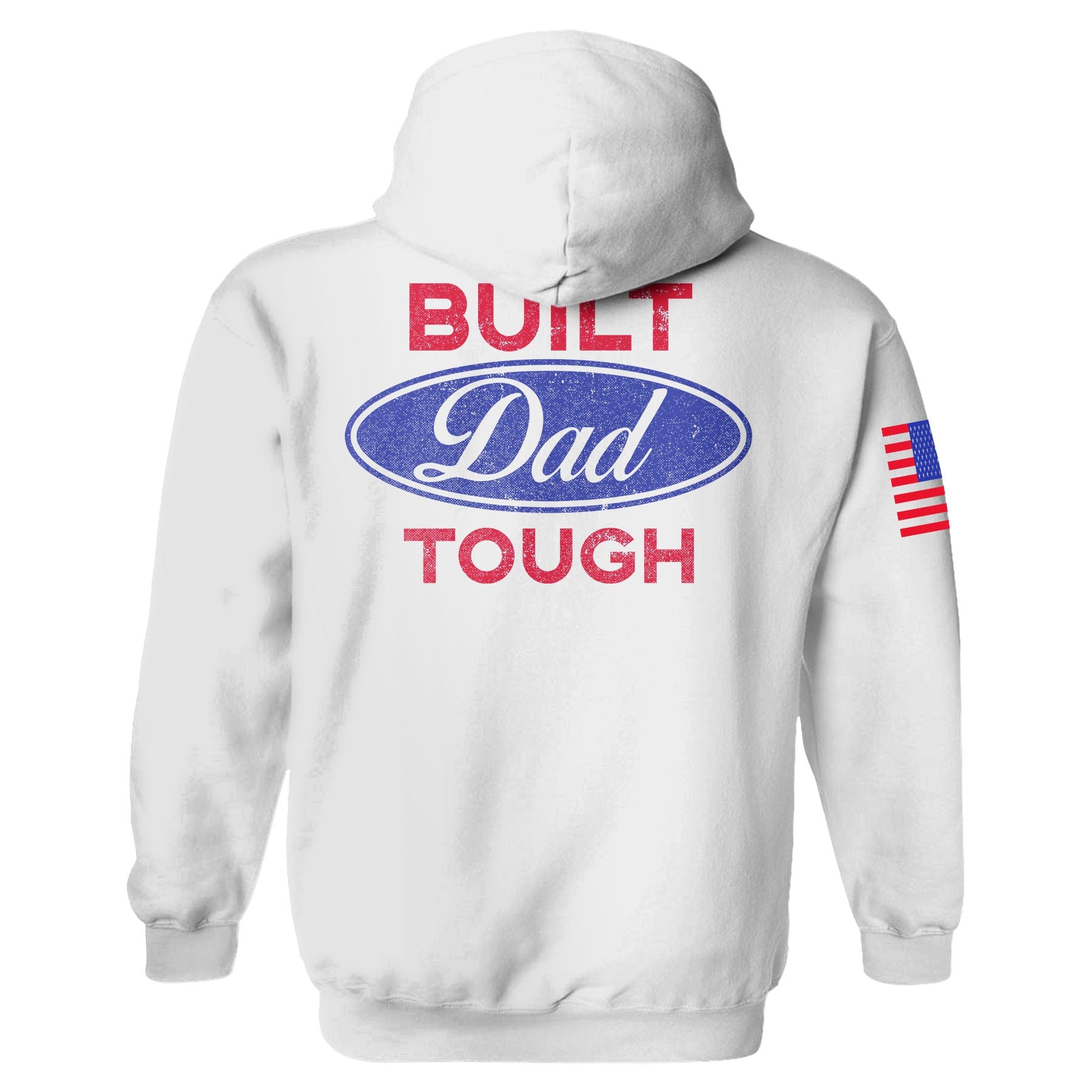 Build Dad Tough Hoodie maga trump