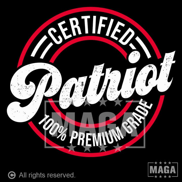 Certified Patriot maga trump