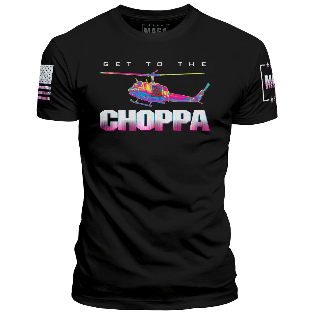 Get To The Choppa maga trump