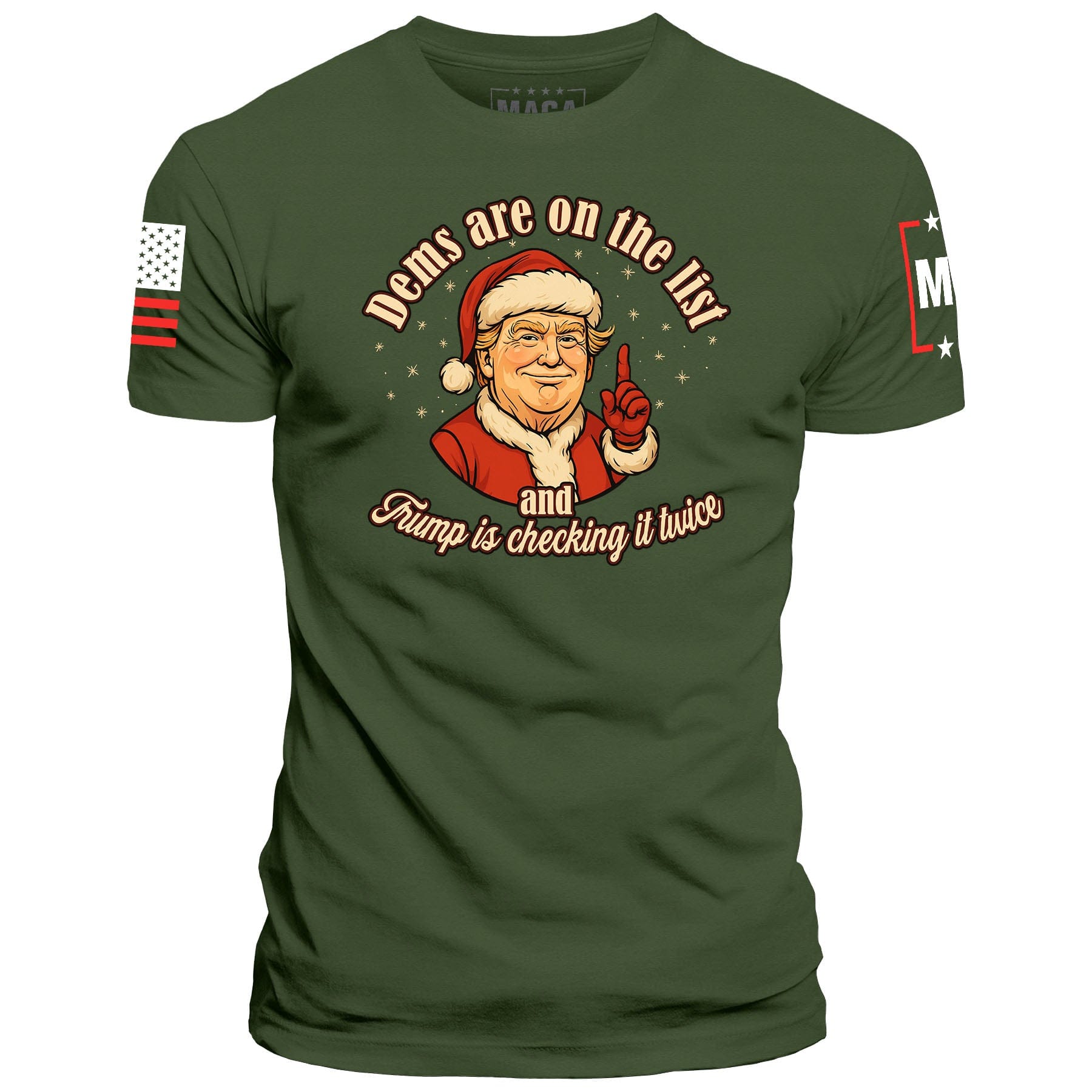 Green / S Dems Are on the List maga trump