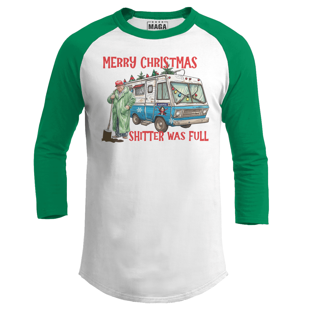 Green / S Merry Christmas Shitter was Full Raglan maga trump