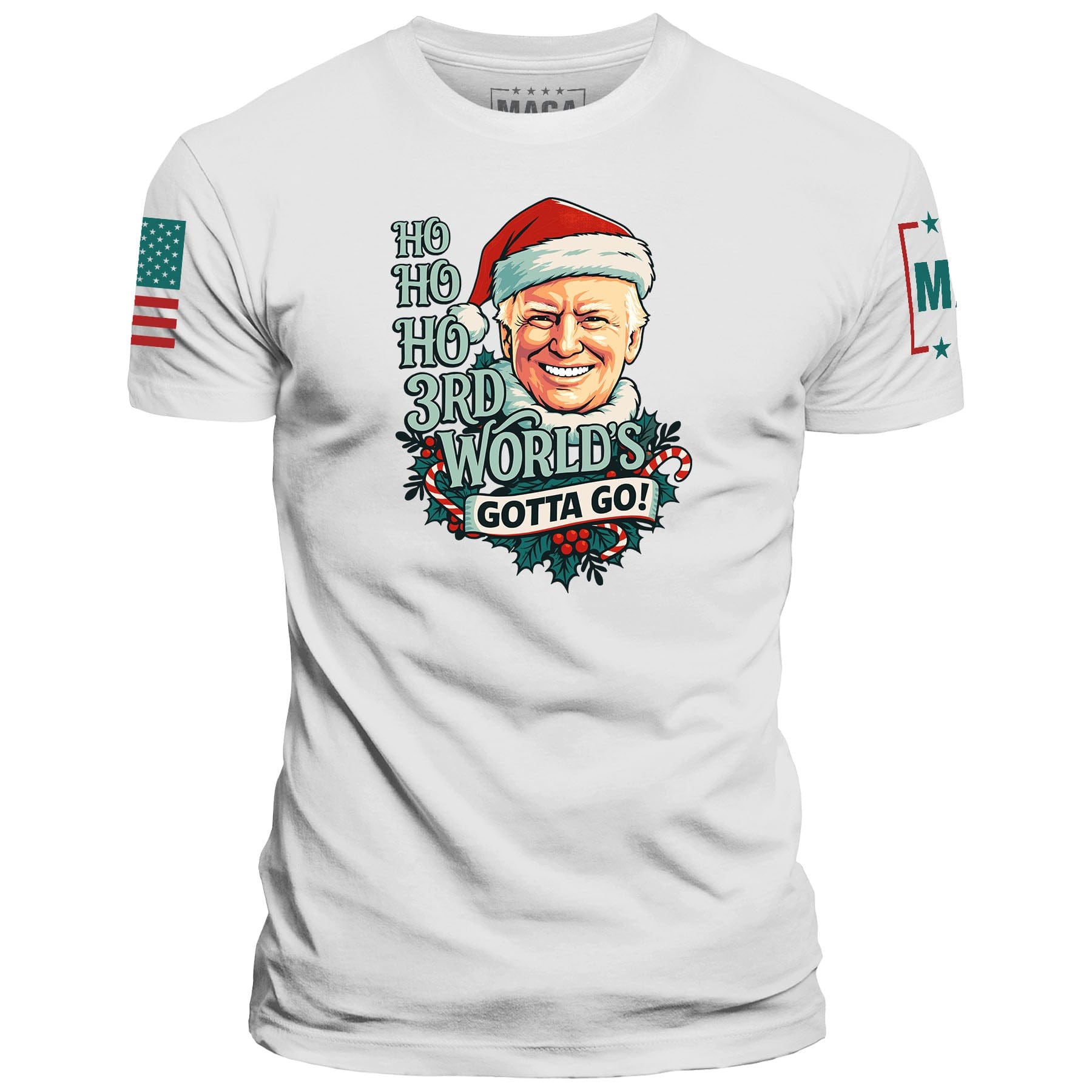Ho Ho Ho 3rd World's Gotta Go maga trump