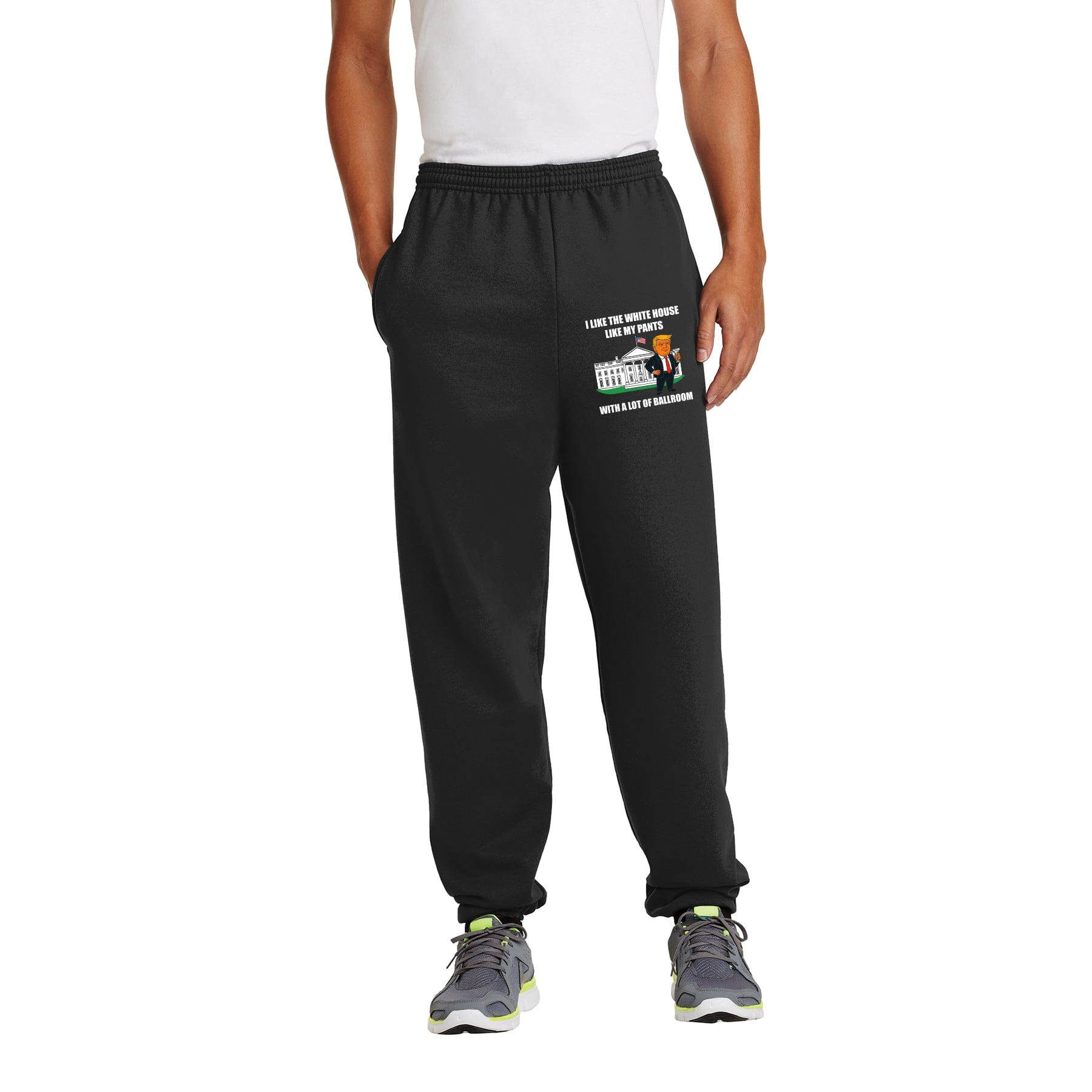 I Like The White House Like My Pants With A Lot Ballroom Sweatpants maga trump