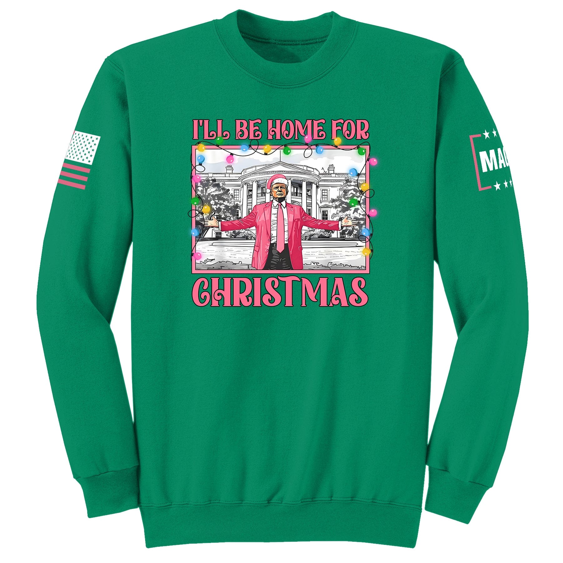 Kelly / S I'll be home for Christmas 2 Sweatshirt maga trump