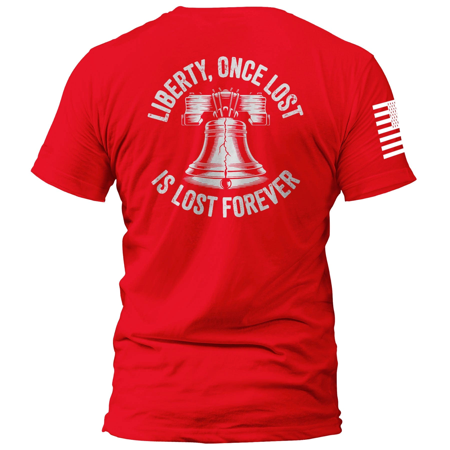 Liberty, Once Lost Is Lost Forever maga trump