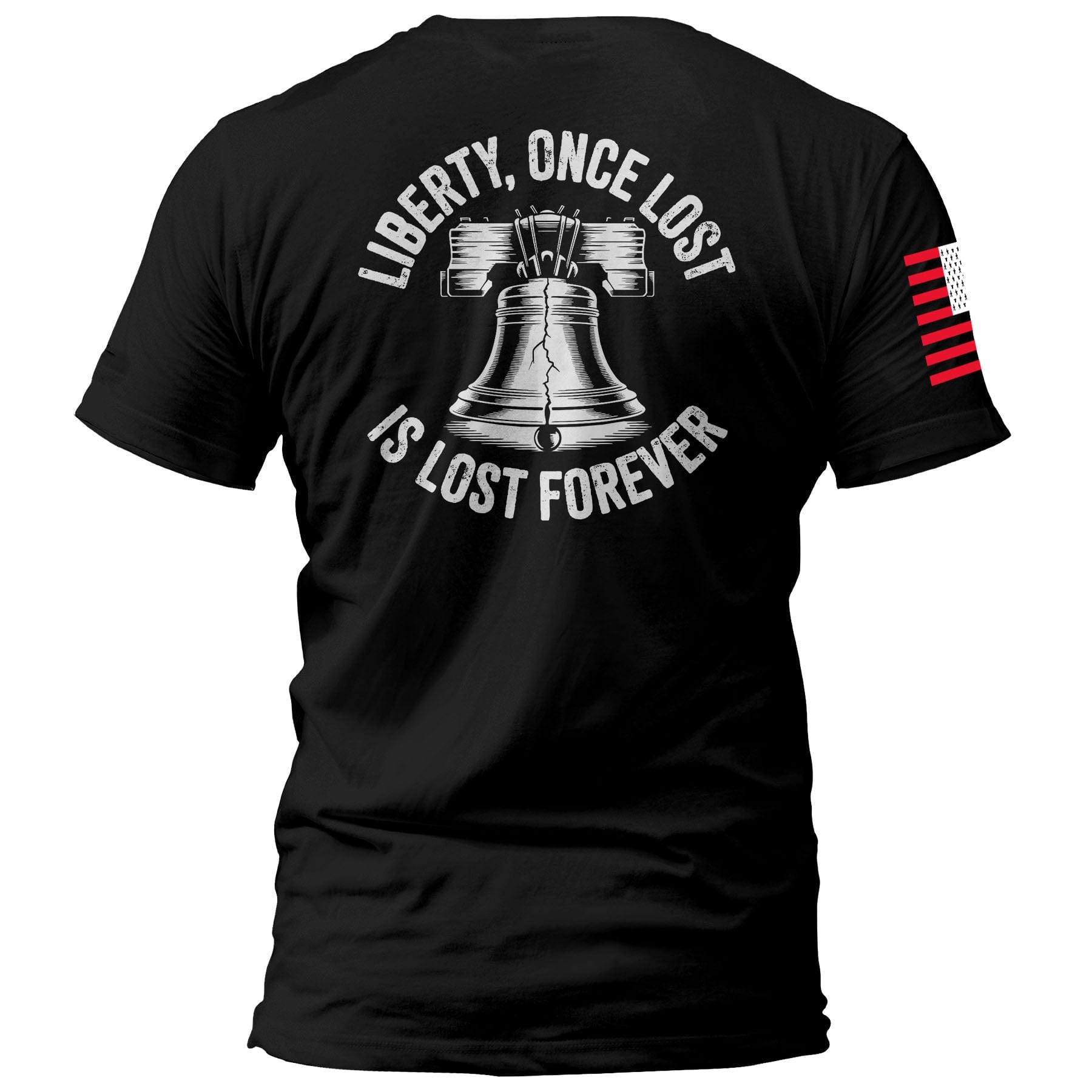 Liberty, Once Lost Is Lost Forever maga trump