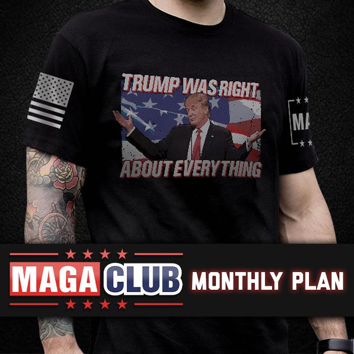 Mens / XS Shirt of the Month: Monthly Plan maga trump