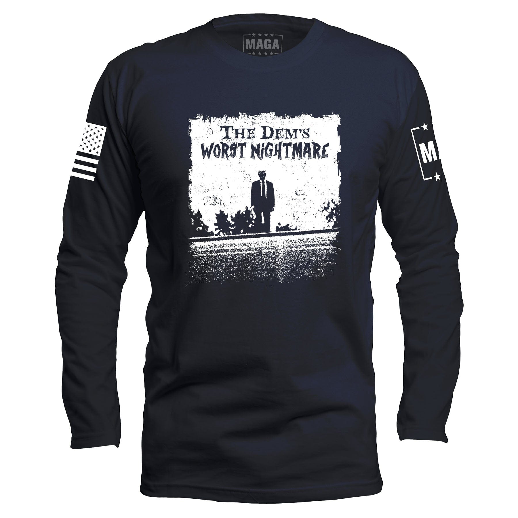 Navy / S The Dems Nightmare Long Sleeve maga trump