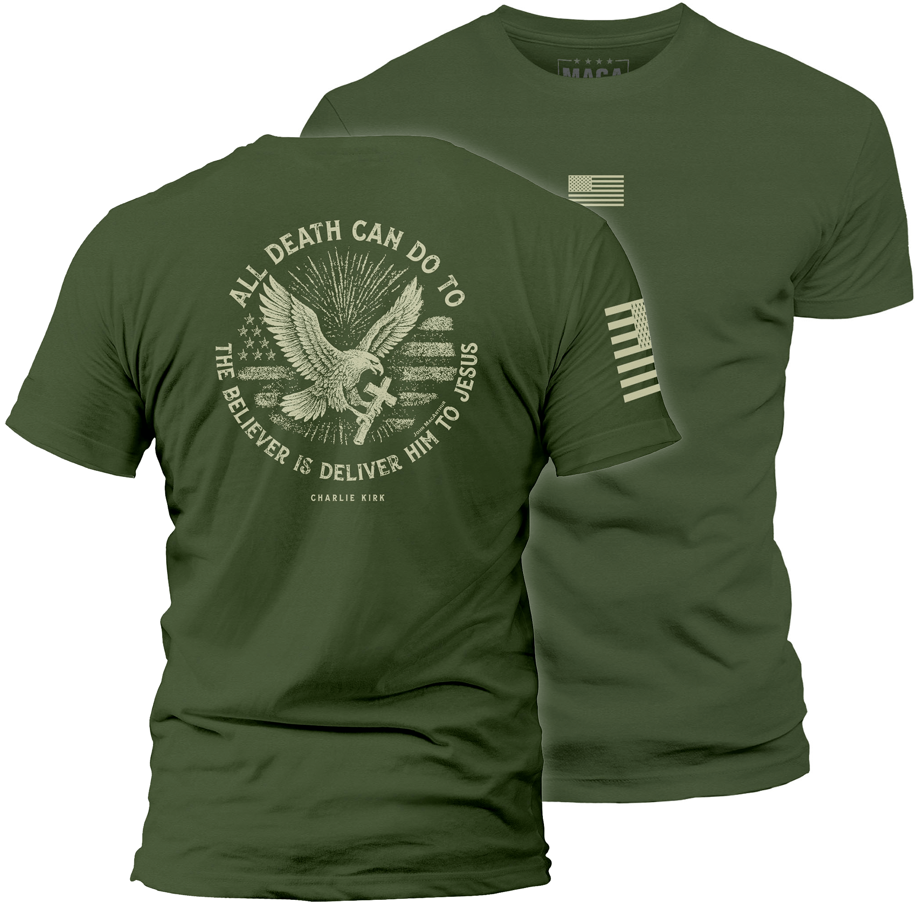 Olive / S All Death Can Do to the Believer is Deliver Him to Jesus | Fall Edition maga trump