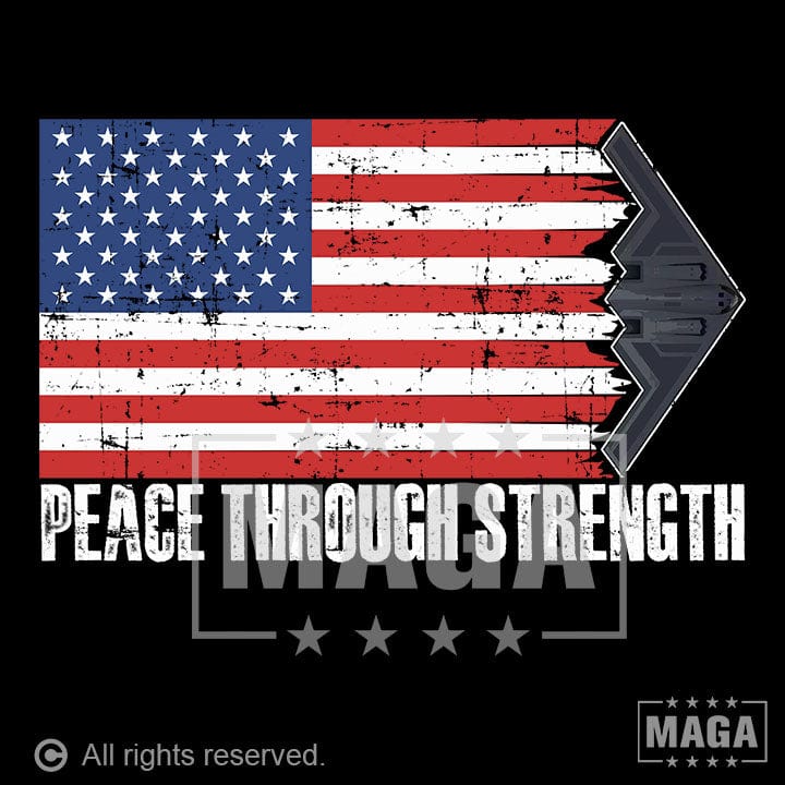 Peace through Strength maga trump