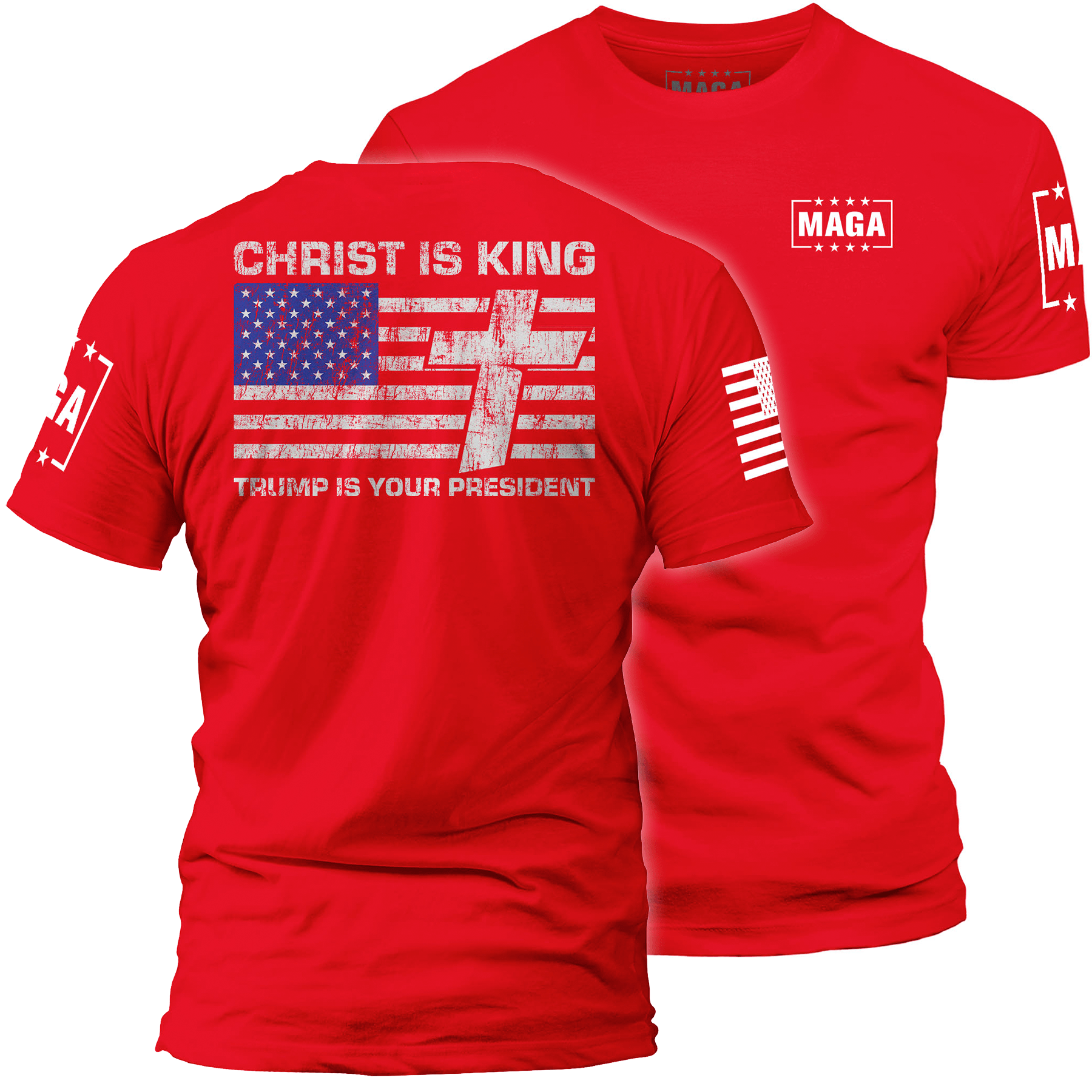 Red / S Christ is King and Trump is President v1 maga trump
