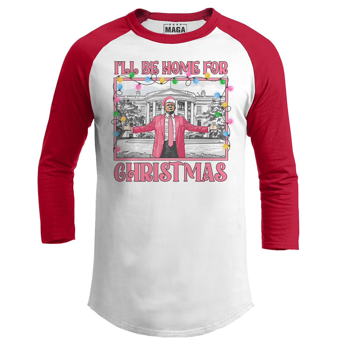 Red / S I'll be Home for Christmas 2 Raglan maga trump