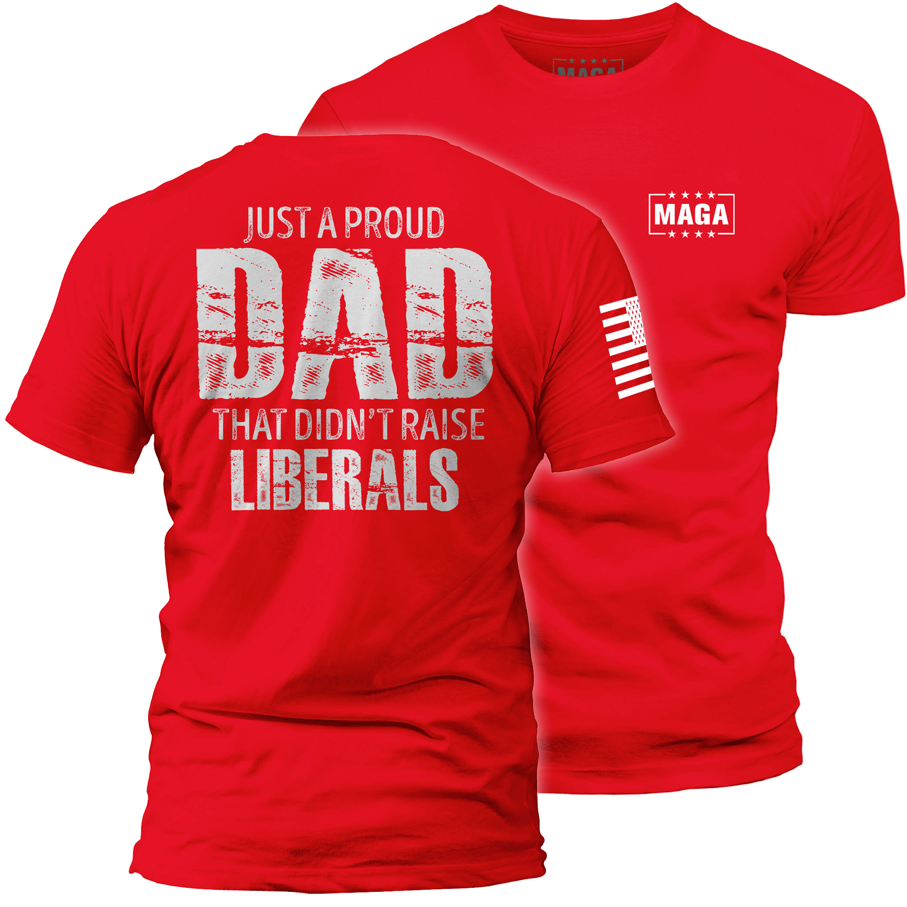 Red / S Just a Proud Dad maga trump
