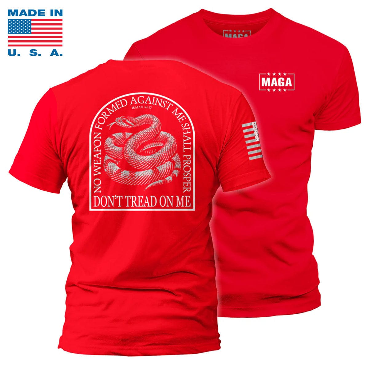 Red / S No Weapon Formed Against Me - Don't Tread On Me Made in the USA maga trump