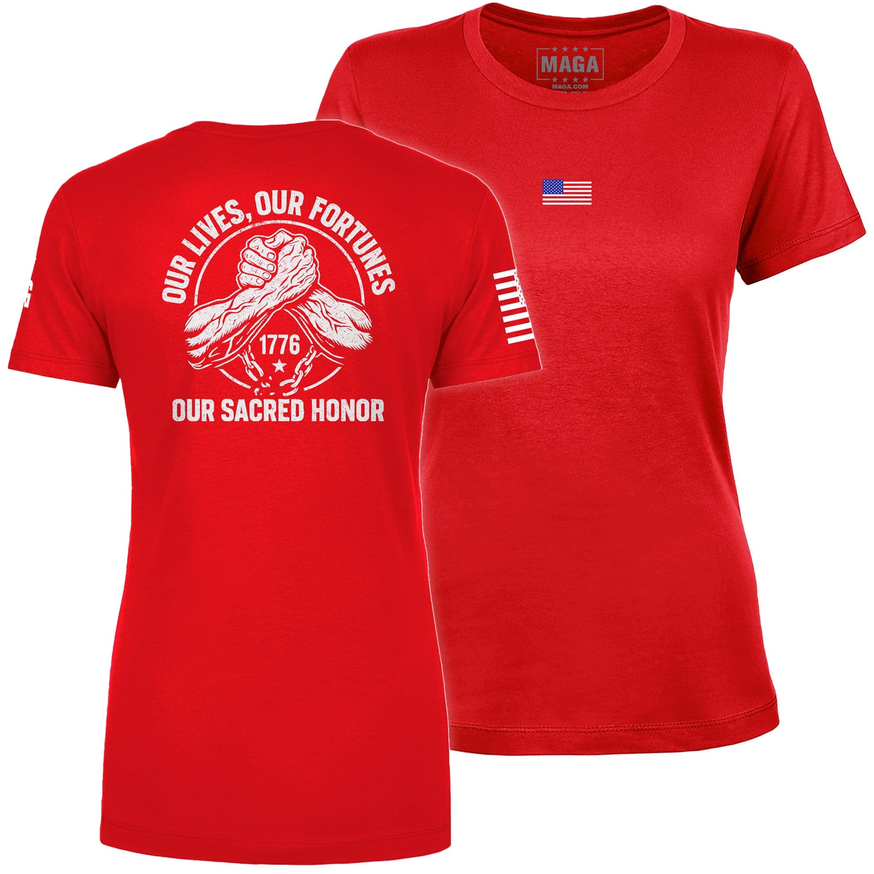 Red / S Our Lives, Our Fortunes, Our Sacred Honor Ladies Tee maga trump