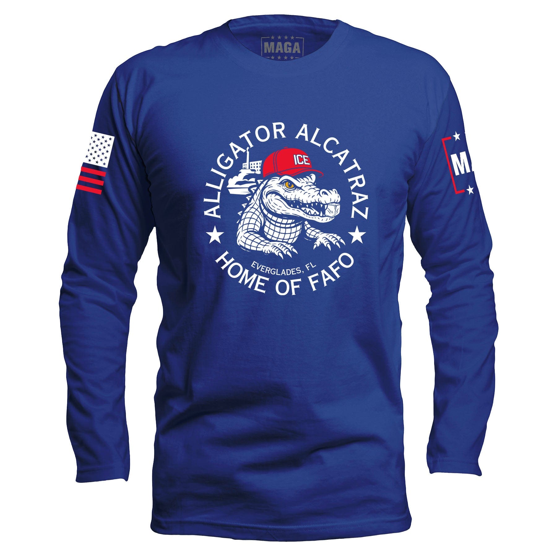 Royal / S Alligator Alcatraz - Home of FAFO Long Sleeve maga trump