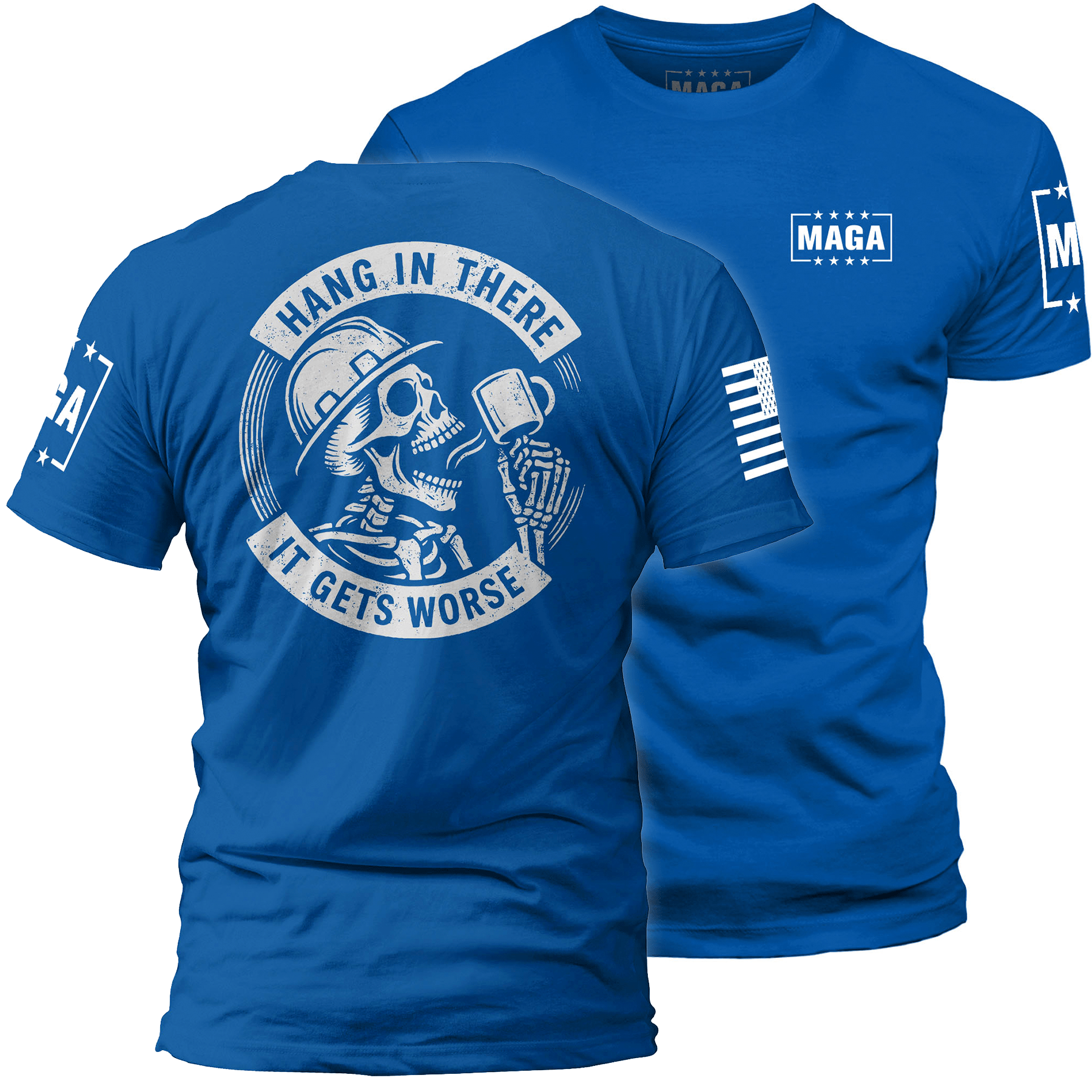 Royal / S Hang in there maga trump