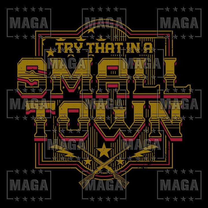 Small Town maga trump