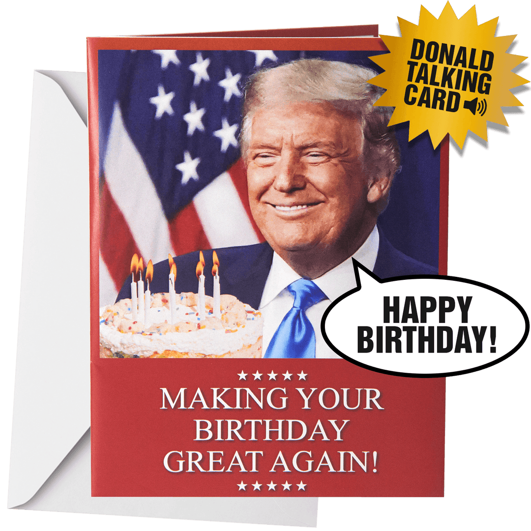 Talking Trump Birthday Card maga trump