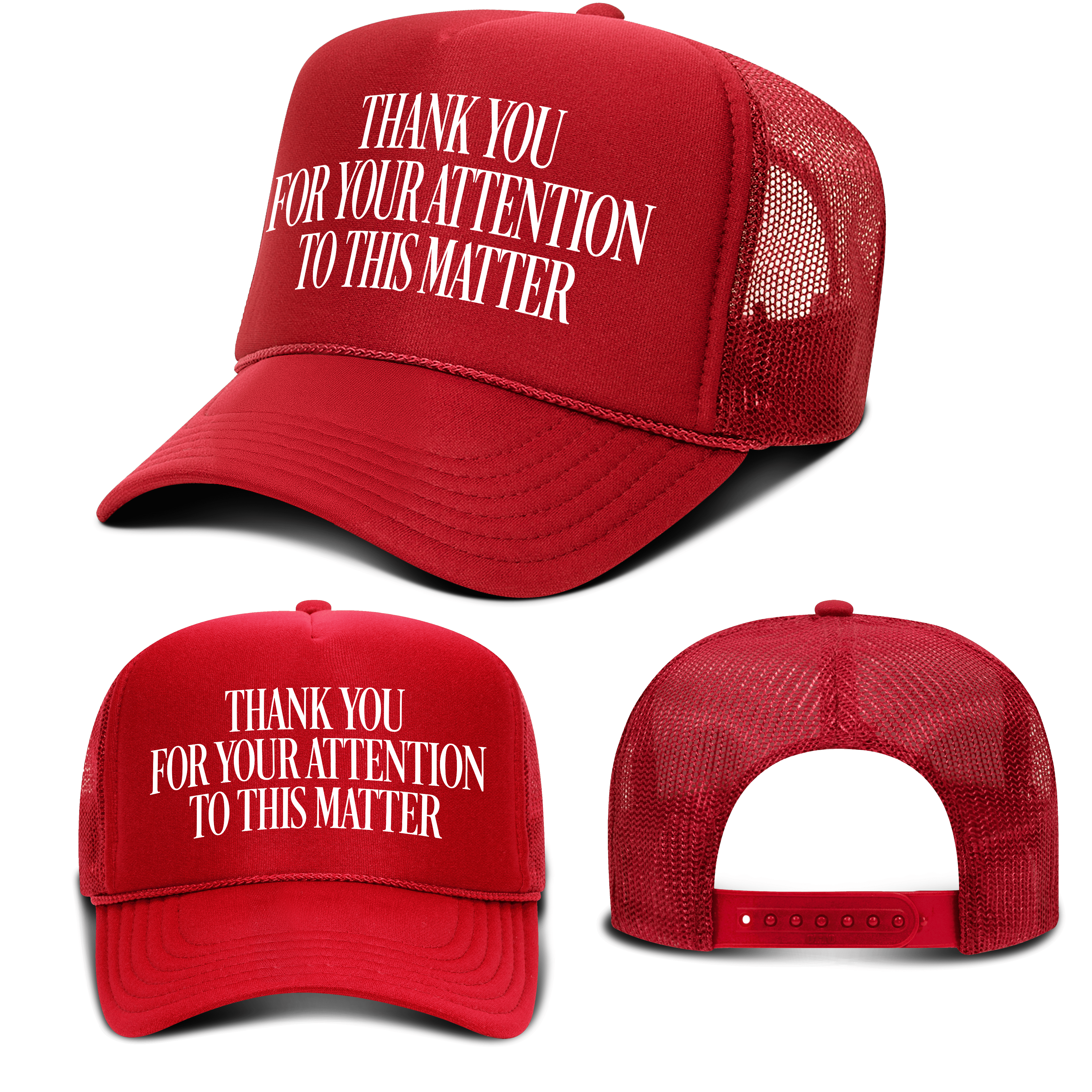 THANK YOU FOR YOUR ATTENTION TO THIS MATTER Foam Hat maga trump