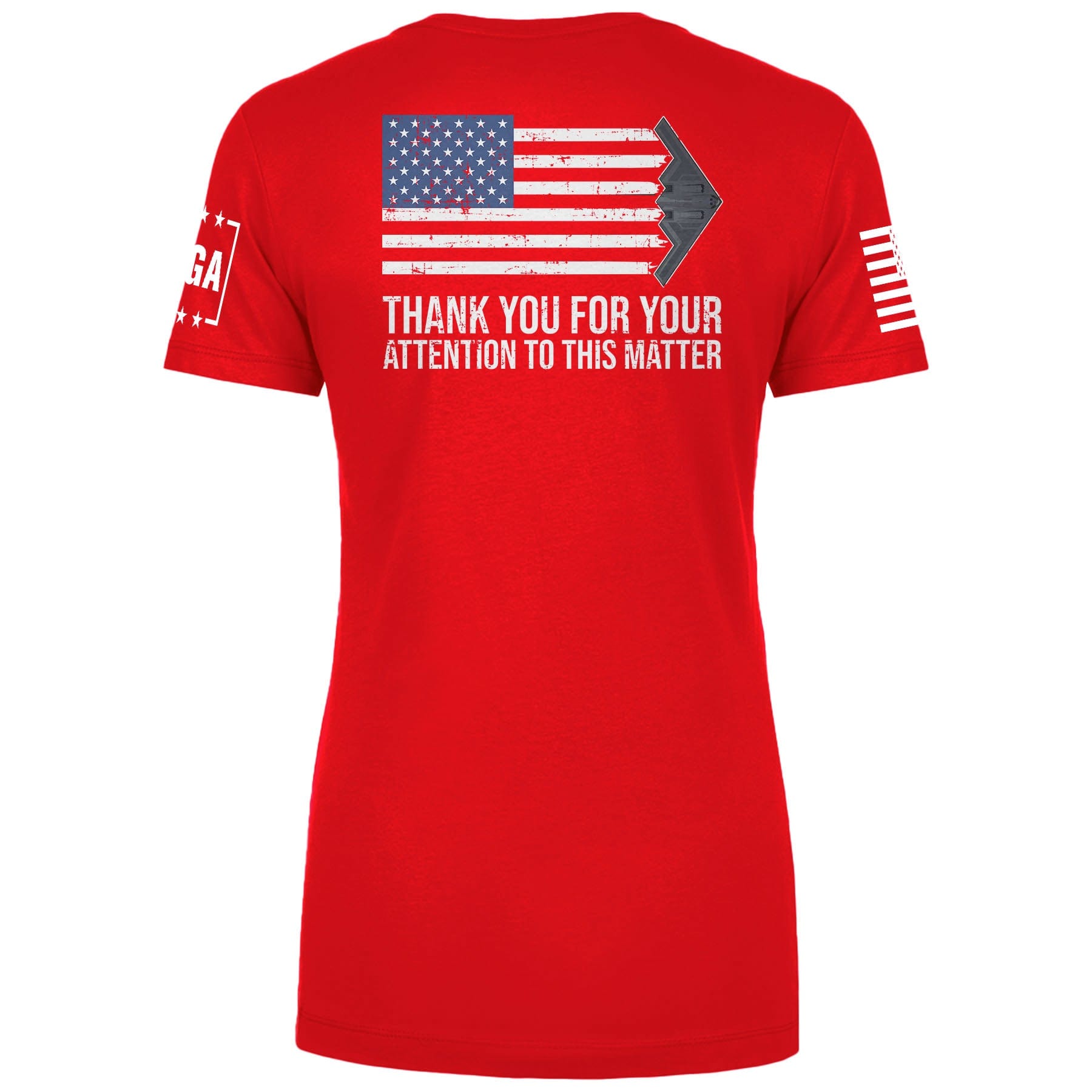 THANK YOU FOR YOUR ATTENTION TO THIS MATTER Ladies Tee maga trump