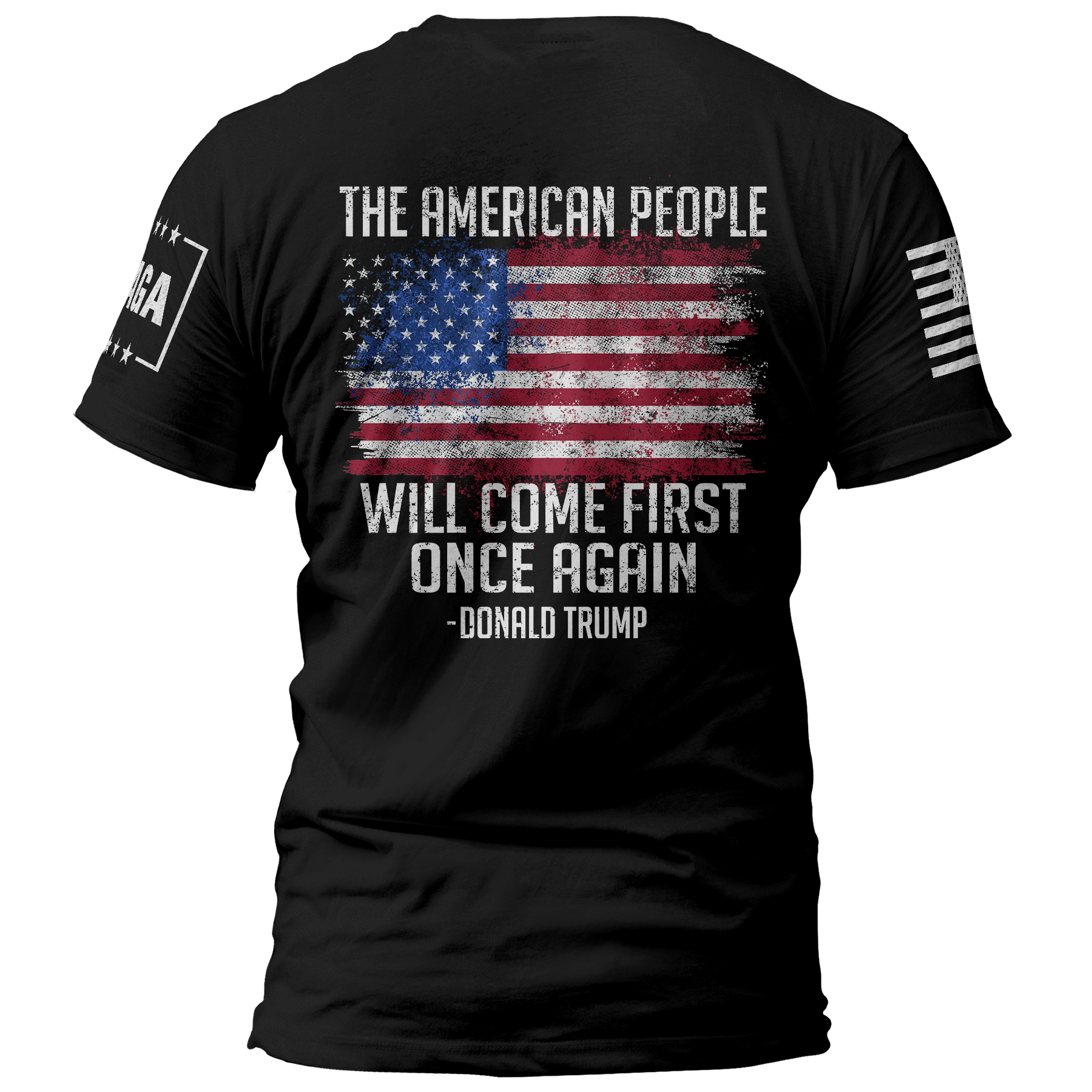 The American People Will Come First maga trump