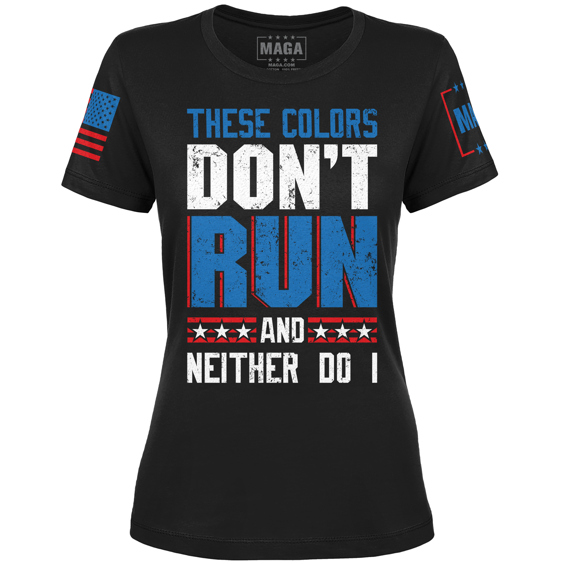 These Colors Don T Run V2 Ladies Tee Maga