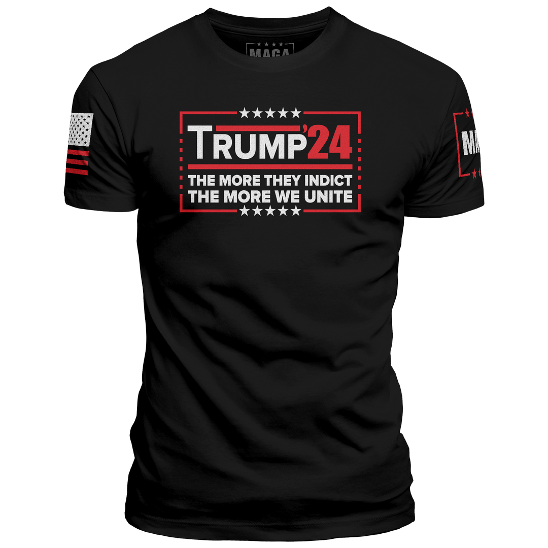 Trump '24 The More They Indict maga trump