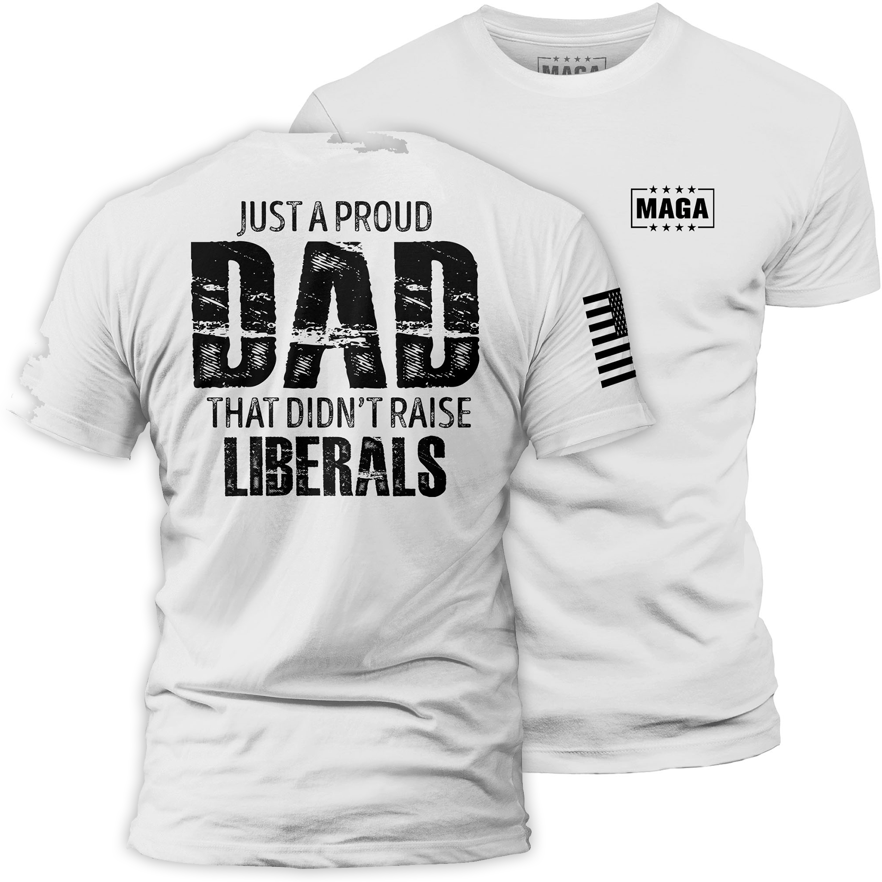 White / S Just a Proud Dad maga trump