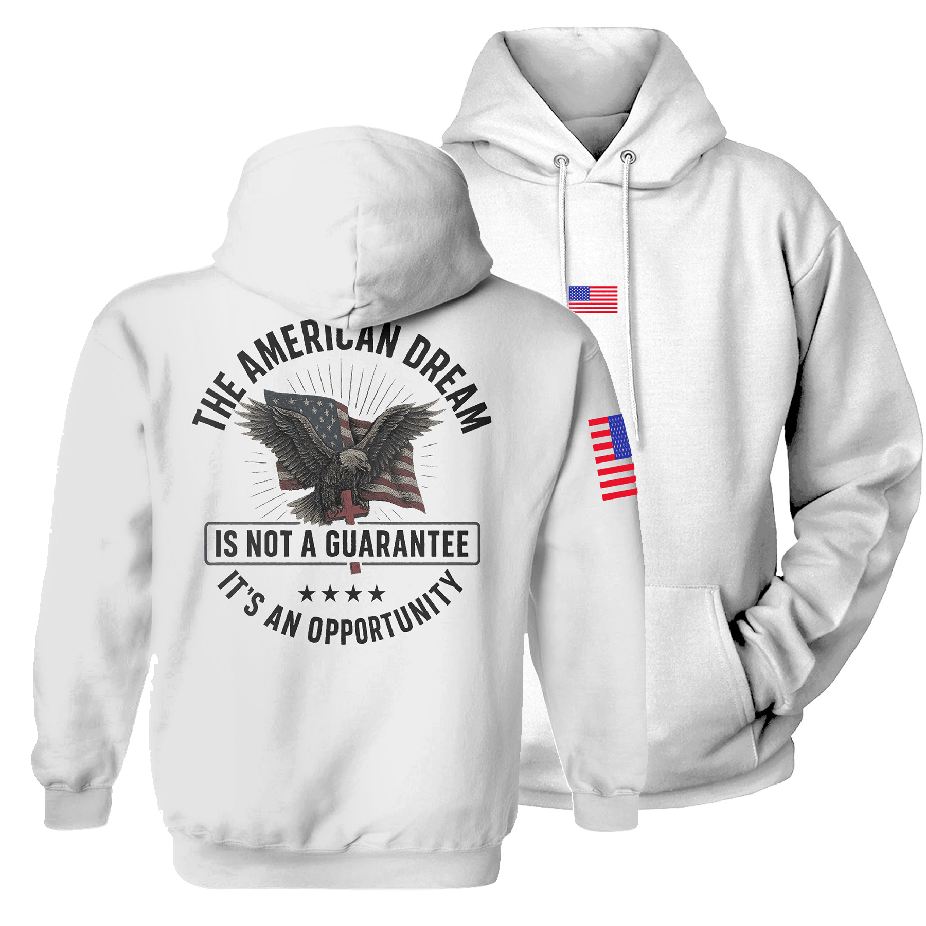 White / S The American Dream is not a Guarantee It's an Opportunity Hoodie maga trump