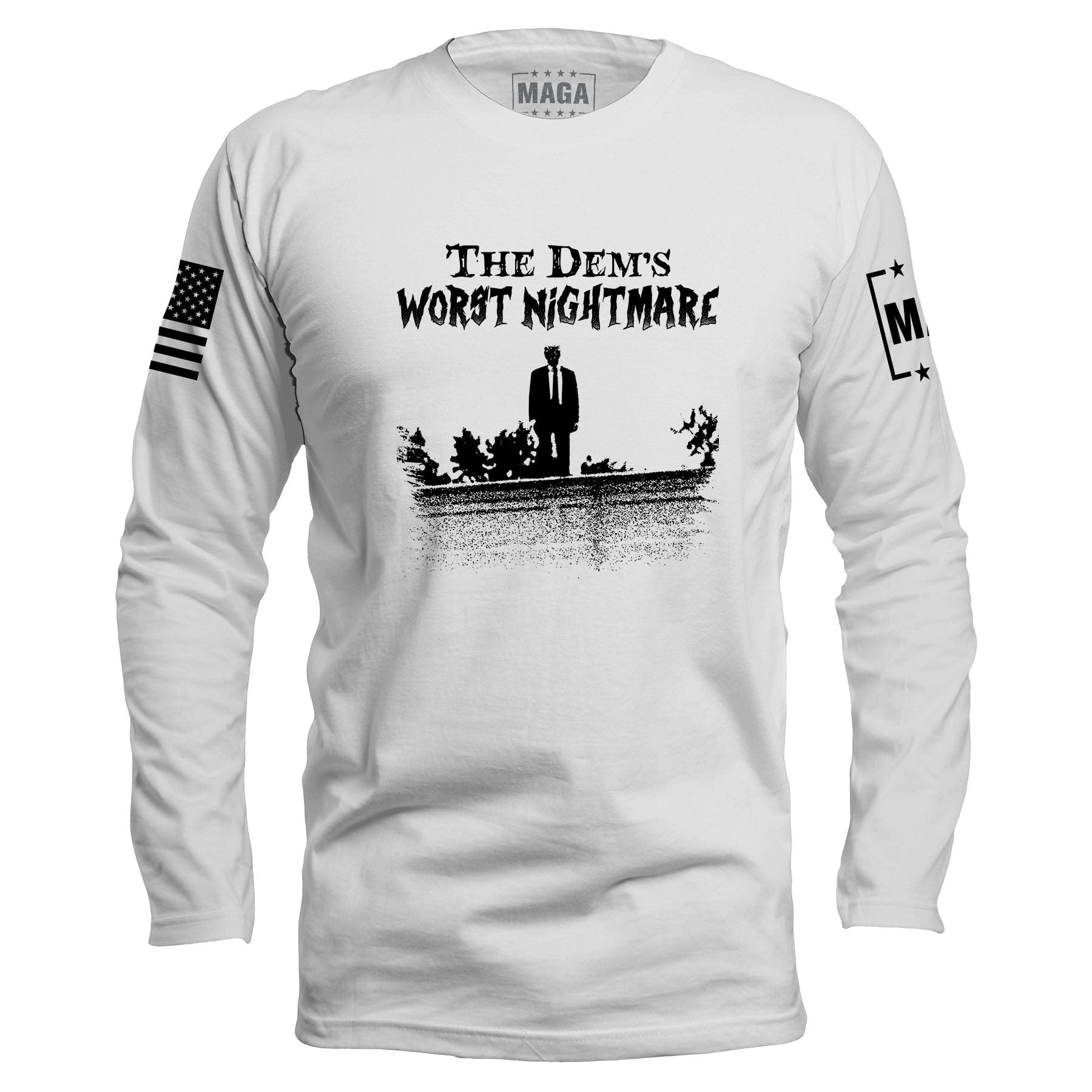 White / S The Dems Nightmare Long Sleeve maga trump