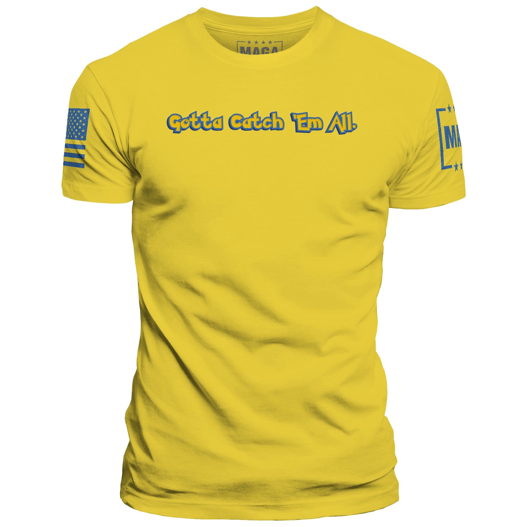 Yellow / S Gotta Catch 'Em All maga trump