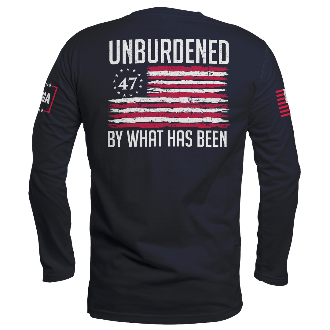 Unburdened by What Has Been 2 Long Sleeve