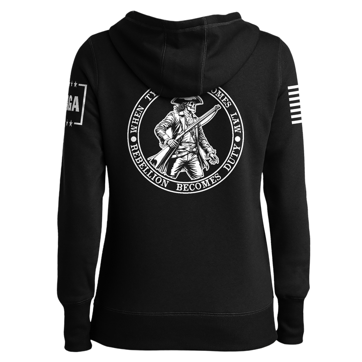 When Tyranny Become Law PatriotLadies Hoodie