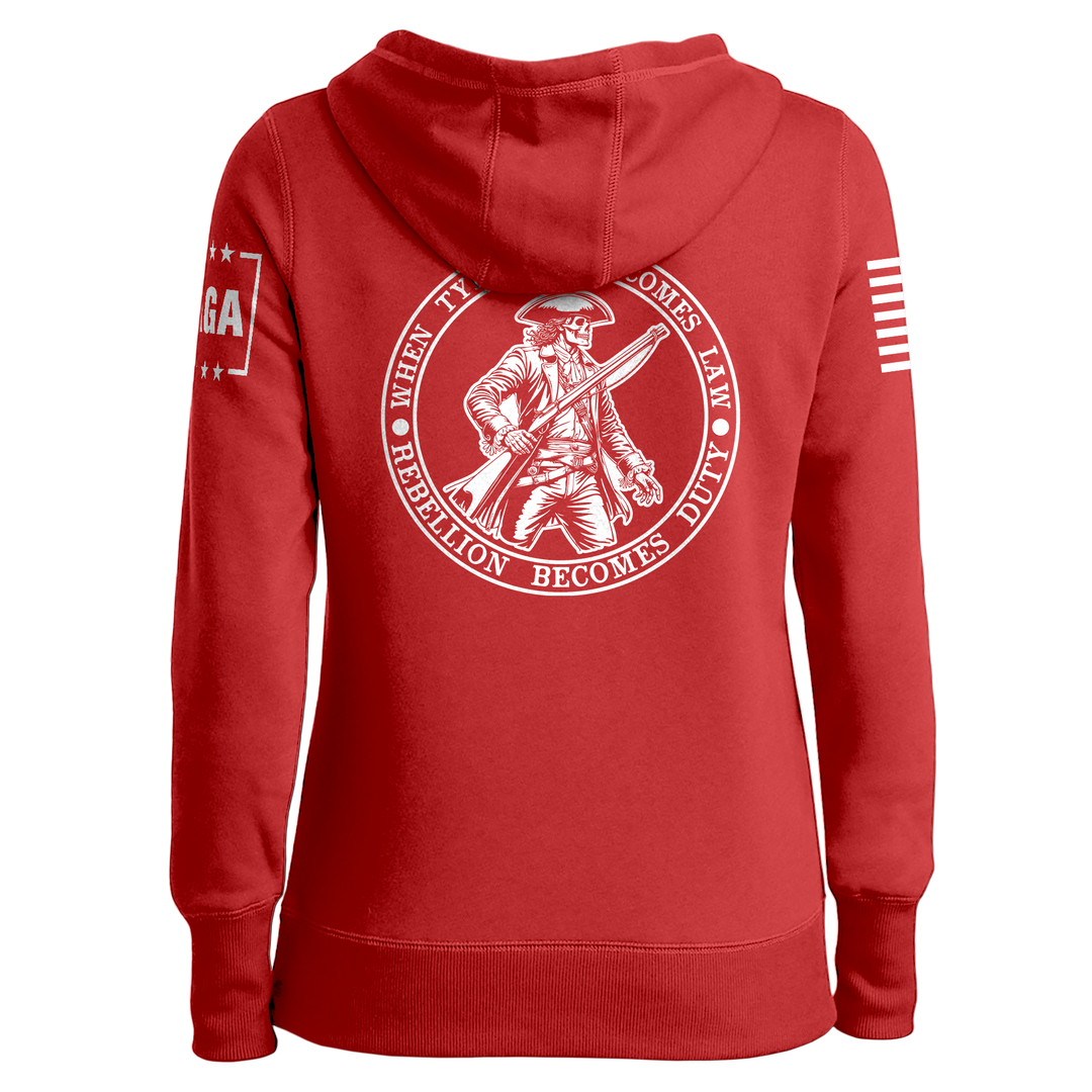 When Tyranny Become Law PatriotLadies Hoodie