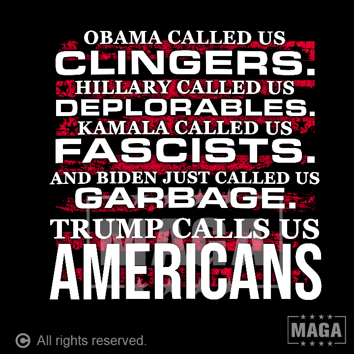 Trump Calls Us AMERICANS