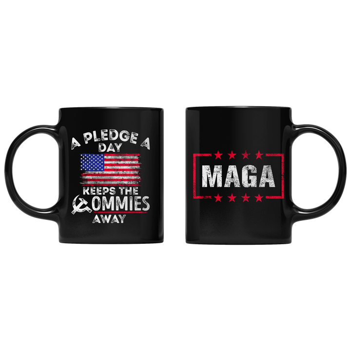 A Pledge A Day Keeps The Commies Away Mug